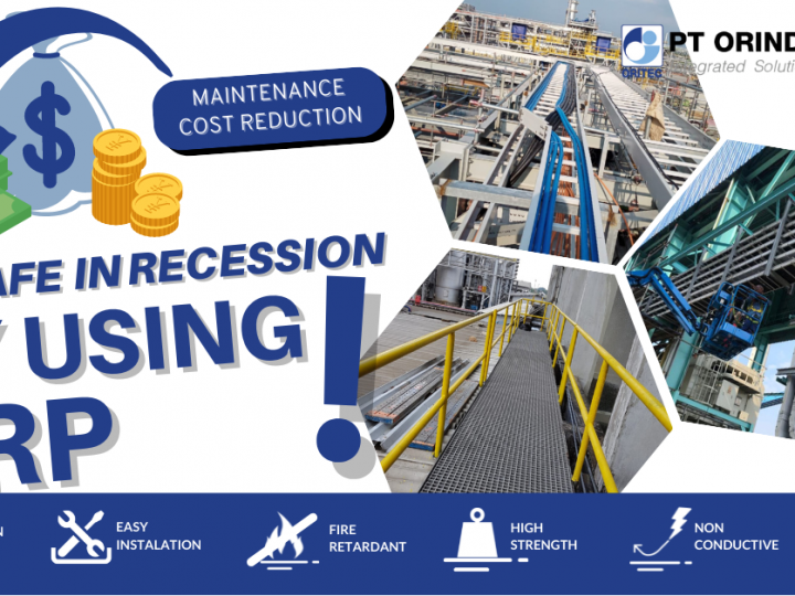 Be Safe in Recession by Using FRP!