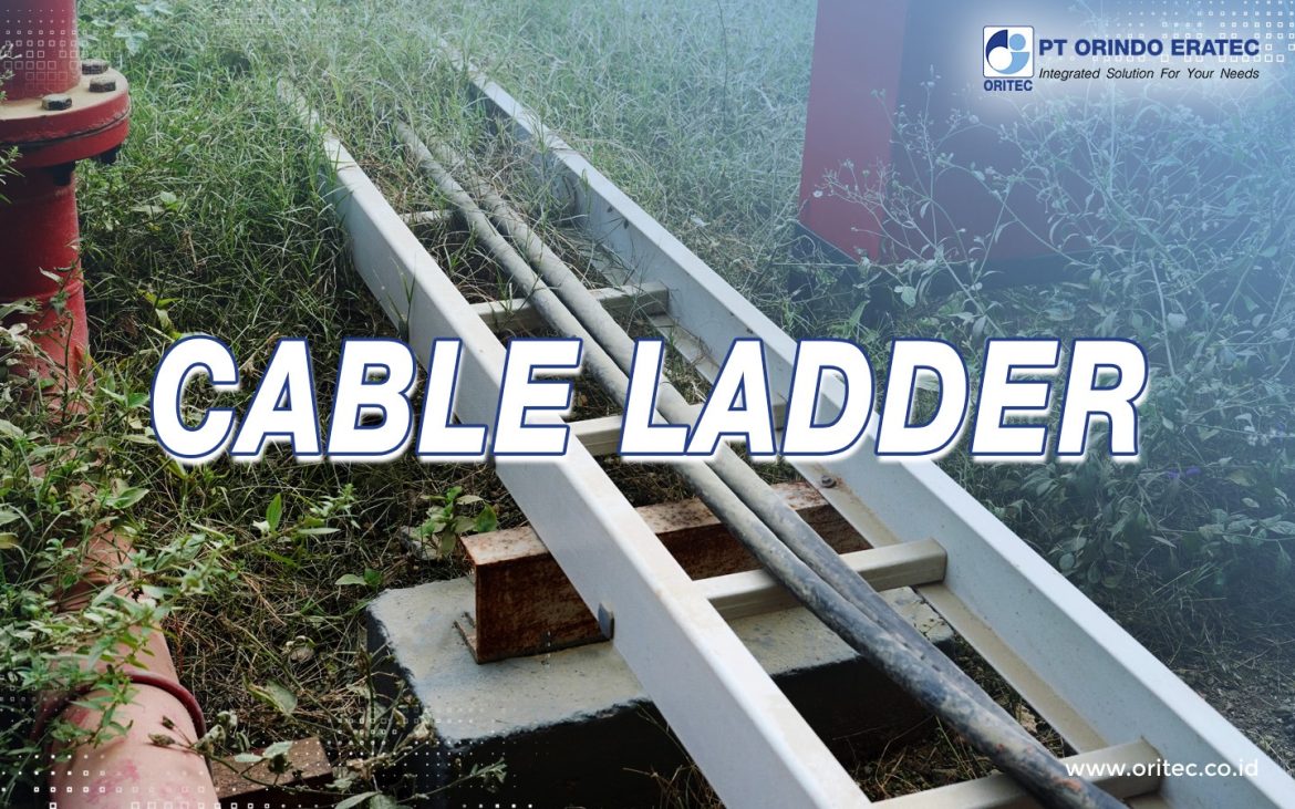 A cable ladder is a cable support system shaped like a long ladder, used to organize electrical or network cable routes.