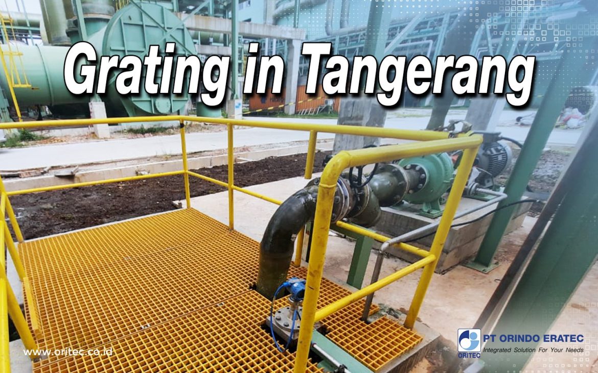 Grating in Tangerang must be able to withstand various work environment conditions that demand high durability and easy maintenance.