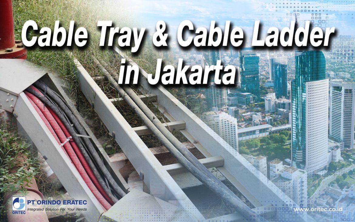 In industries that require large-scale cable installations, such as factories, office buildings, ports, and energy facilities in Jakarta, cable management systems are an important aspect of safety and efficiency.