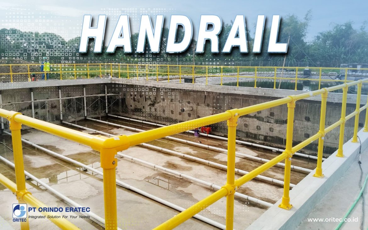 Looking for a manufacturer that sells handrail at the best price with strong and durable quality? FRP handrail from PT Origa Mulia FRP is an ideal solution for various industrial and infrastructure project needs.