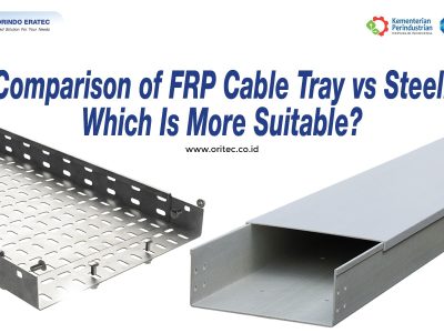 Comparison of FRP Cable Tray vs Steel: Which Is More Suitable?