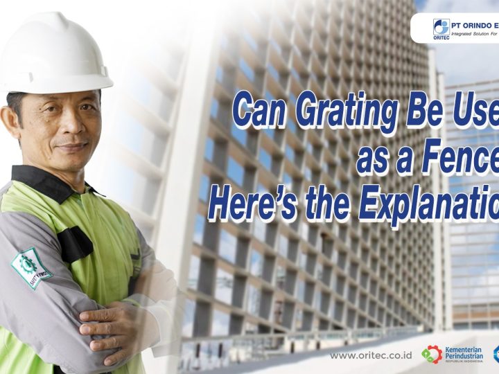 Can Grating Be Used as a Fence?