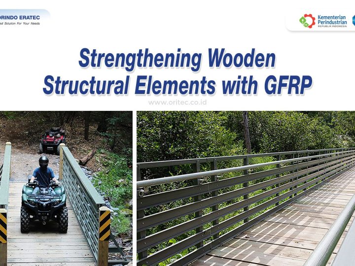 Strengthening Wooden Structural Elements with GFRP