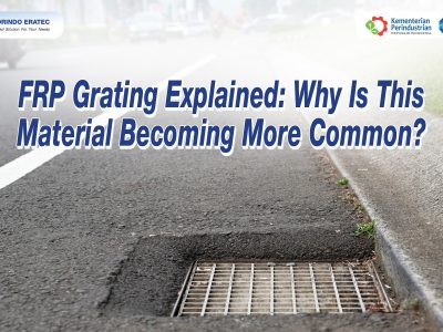 FRP Grating Explained: Why Is This Material Becoming More Common?
