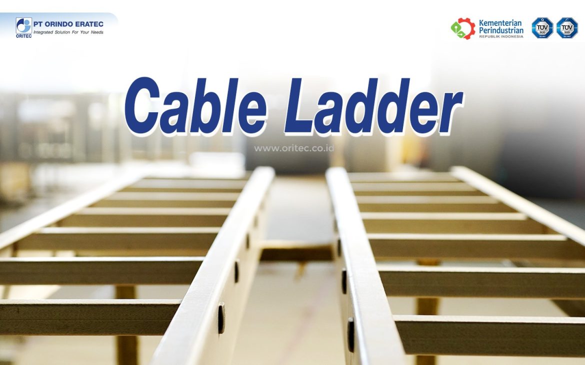 A cable ladder is a cable support system used to support and organize electrical cables as well as communication cables.