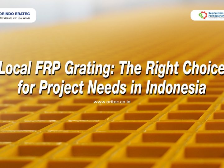 Local FRP Grating: The Right Choice for Project Needs in Indonesia