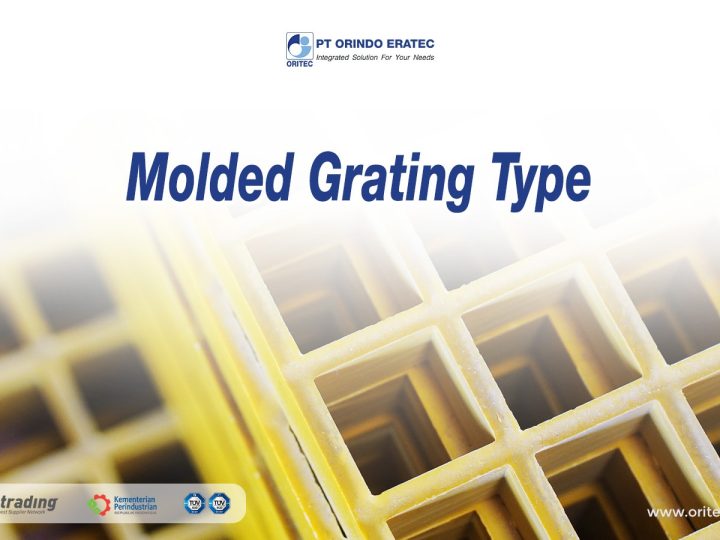 Molded Grating Type