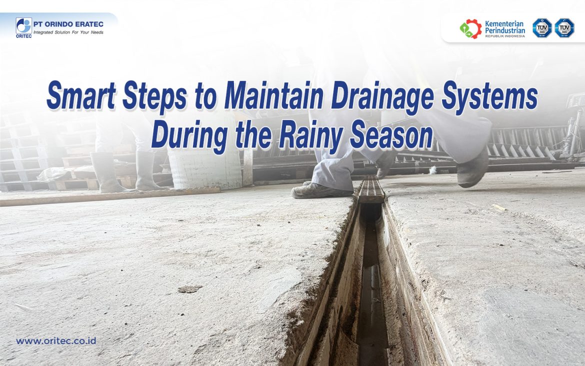 Smart Steps to Maintain Drainage Systems During the Rainy Season